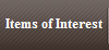 Items of Interest